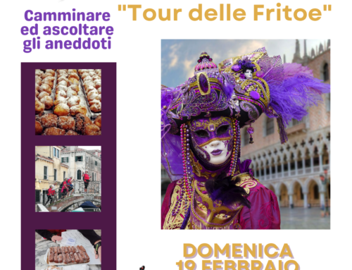 Venezia in Movimento ” Tour delle Fritoe”