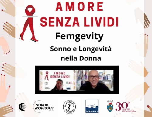 Intervista “Femgevity, Sonno e Longevità nelle Donne”  con Loris Bonamassa per #AmoreSenzaLividi