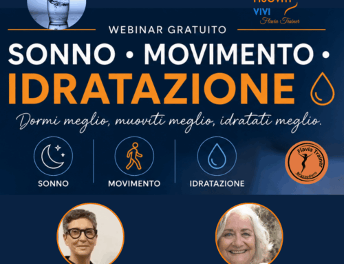 Sonno Movimento e Idratazione:
